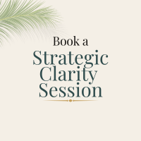 Book a Strategic Clarity Session